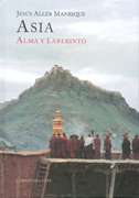 Asia. Alma y laberinto