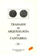 Trabajos de arqueología en Cantabria -IV-