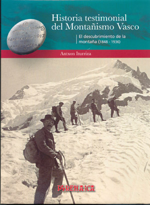 Historia testimonial del montañismo vasco