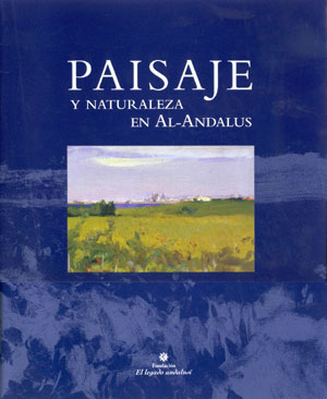 Paisaje y naturaleza en Al-Andalus