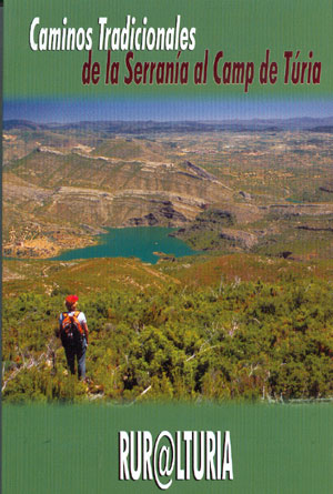 Caminos tradicionales de la Serranía al Camp de Túria