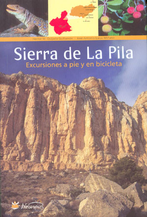 Sierra de la Pila. Excursiones a pie y en bicicleta