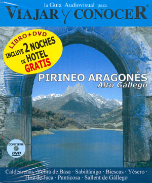 Pirineo Aragonés. Alto gállego (Libro + DVD)