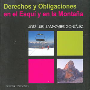 Derechos y obligaciones en el esquí y en la montaña