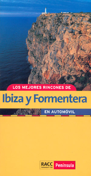 Los mejores rincones de Ibiza y Formentera en automóvil