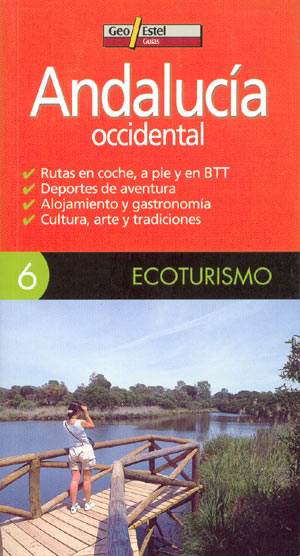 Andalucía Occidental (Guía de Ecoturismo)