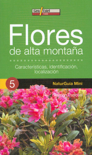 Flores de alta montaña (NaturGuía Mini)