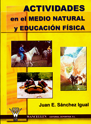 Actividades en el medio natural y educación física