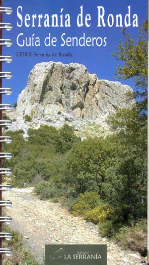 Serranía de Ronda. Guía de senderos