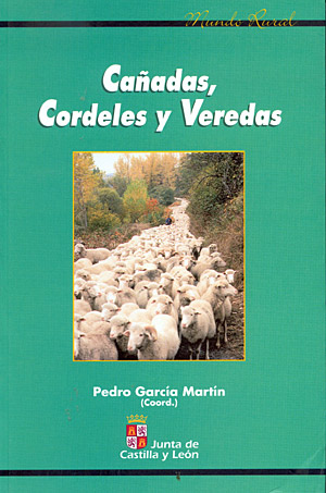 Cañadas, cordeles y veredas