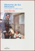 Historia de los tibetanos. De los orígenes al conflicto actual