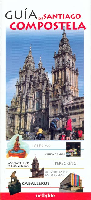 Guía de Santiago de Compostela