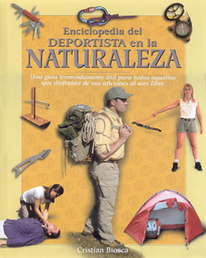 Enciclopedia del deportista en la naturaleza