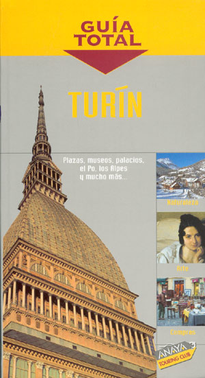 Turín (Guía Total)