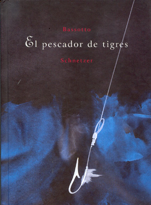 El pescador de tigres