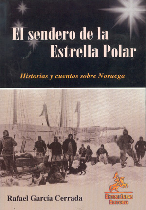 El sendero de la Estrella Polar