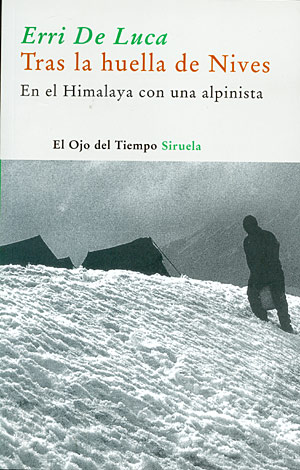 Tras la huella de Nives. En el Himalaya con una alpinista