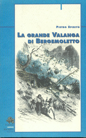 La grande valanga di Bergemoletto