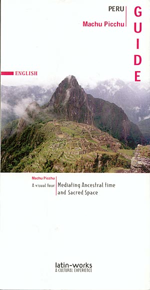 Perú Machu Picchu. Guide