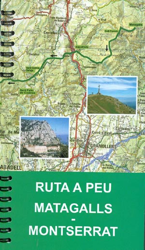 Ruta a peu. Matagalls-Montserrat