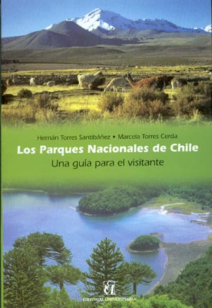 Los Parques Nacionales de Chile
