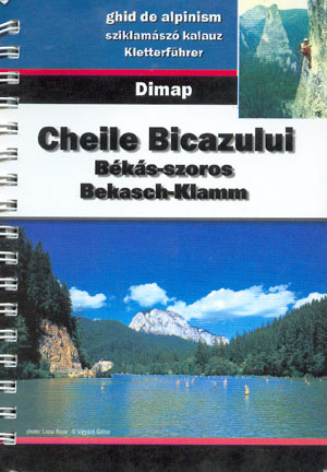 Cheile Bicazului. Guid de Alpinism