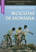 Itinerarios básicos para bicicletas de montaña. Por las Sierras de Madrid (1)