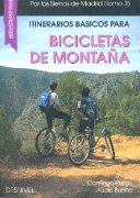 Itinerarios básicos para bicicletas de montaña. Por las Sierras de Madrid (3)