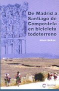 De Madrid a Santiago de Compostela en bicicleta todoterreno