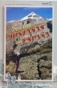 Por las montañas de España. 33 excursiones y ascensiones fáciles