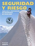 Seguridad y riesgo. Análisis y prevención de accidentes de escalada