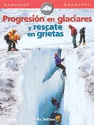 Progresión en glaciares y rescate en grietas