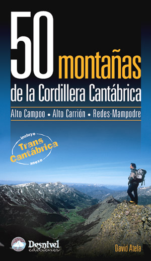 50 montañas de la Cordillera Cantábrica. Alto Campoo-Alto Carrión-Redes-Mampodre