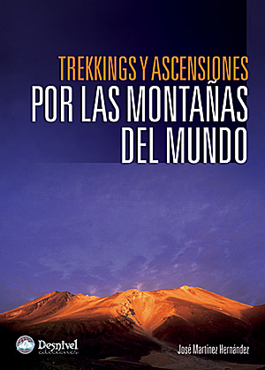 Trekkings y ascensiones por las montañas del mundo