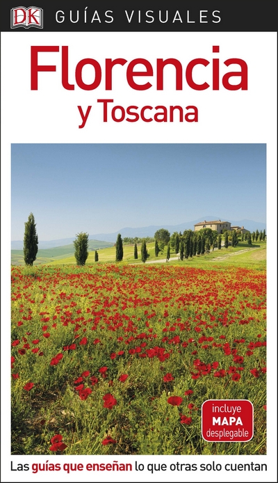 Florencia y Toscana (Guías Visuales)