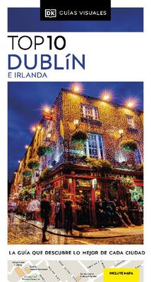 TOP 10 Dublín e Irlanda TOP 10 Dublín e Irlanda