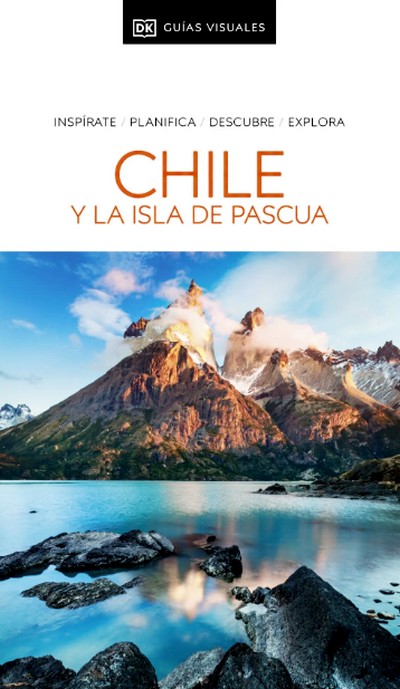 Chile y la Isla de Pascua (Guías Visuales)