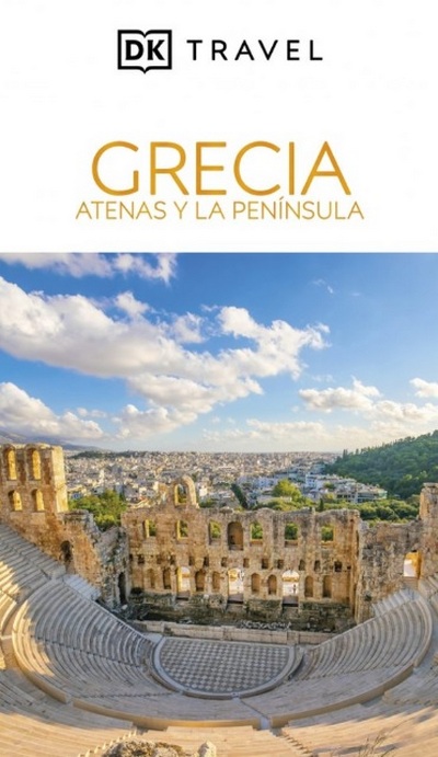 Grecia, Atenas y la Península (Guías Visuales)