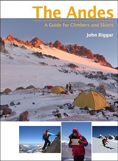 The Andes. A guide for climbers and skiers