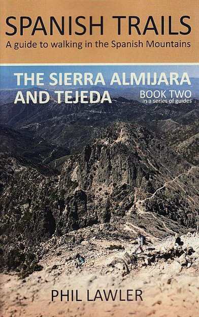 The Sierra Almijara and Tejeda (Spanish Trails)