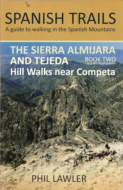 The Sierra Almijara and Tejeda (Spanish Trails)