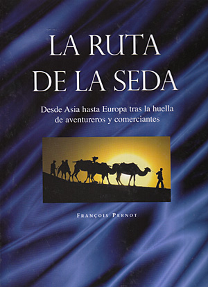 La ruta de la seda