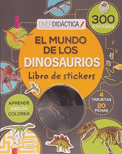 El mundo de los dinosaurios. Libro de stickers