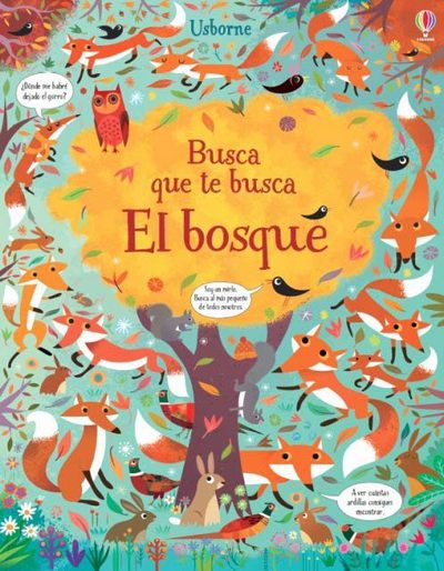 El bosque. Busca que te busca