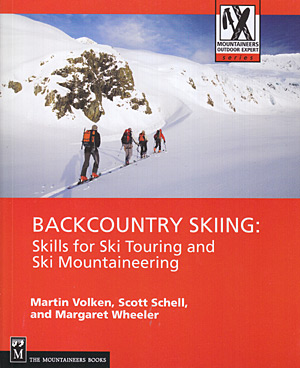 Backcountry skiing. Skills for ski touring and ski mountaineering