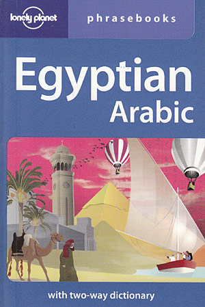 Egyptian Arabic phrasebook (Lonely Planet)
