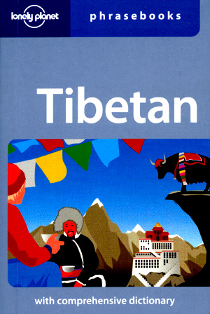 Tibetan Phrasebook (Lonely Planet)