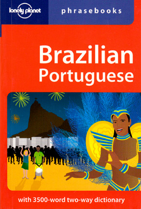 Brazilian Portuguese Phrasebook (Lonely Planet)