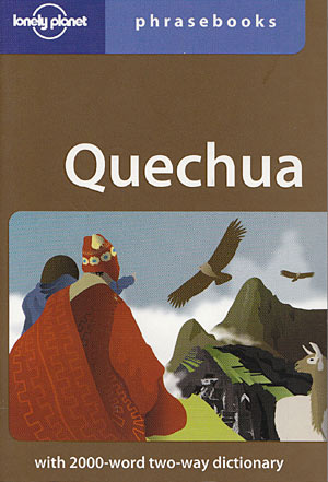 Quechua phrasebook (Lonely Planet)