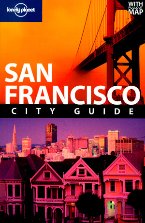San Francisco City Guide (Lonely Planet)